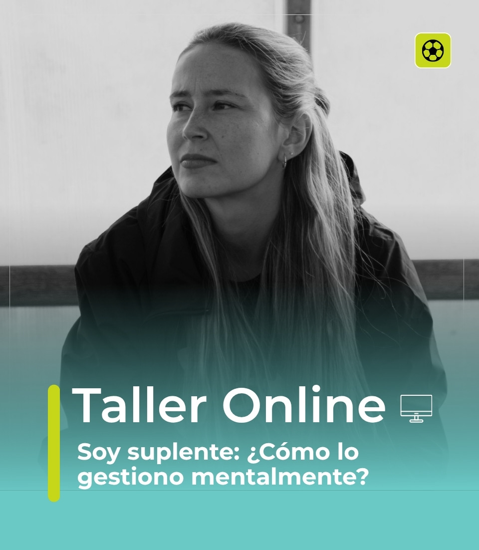 Soy suplente ¿Cómo lo gestiono mentalmente?